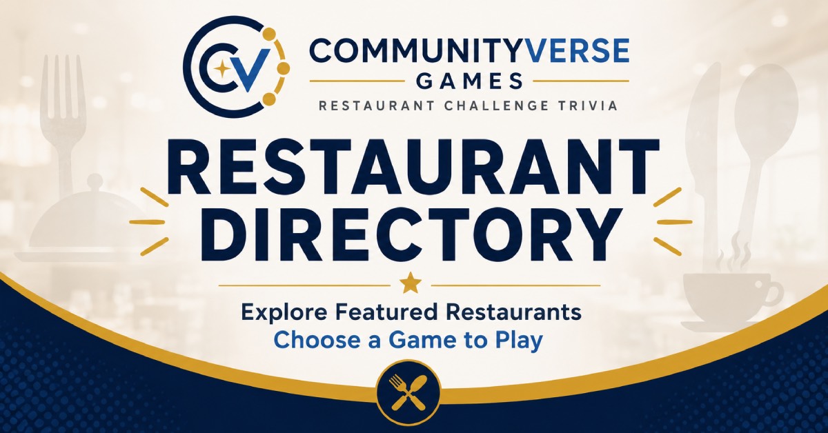 CommunityVerse Games Restaurant Directory. Explore featured restaurants. Choose a game to play.